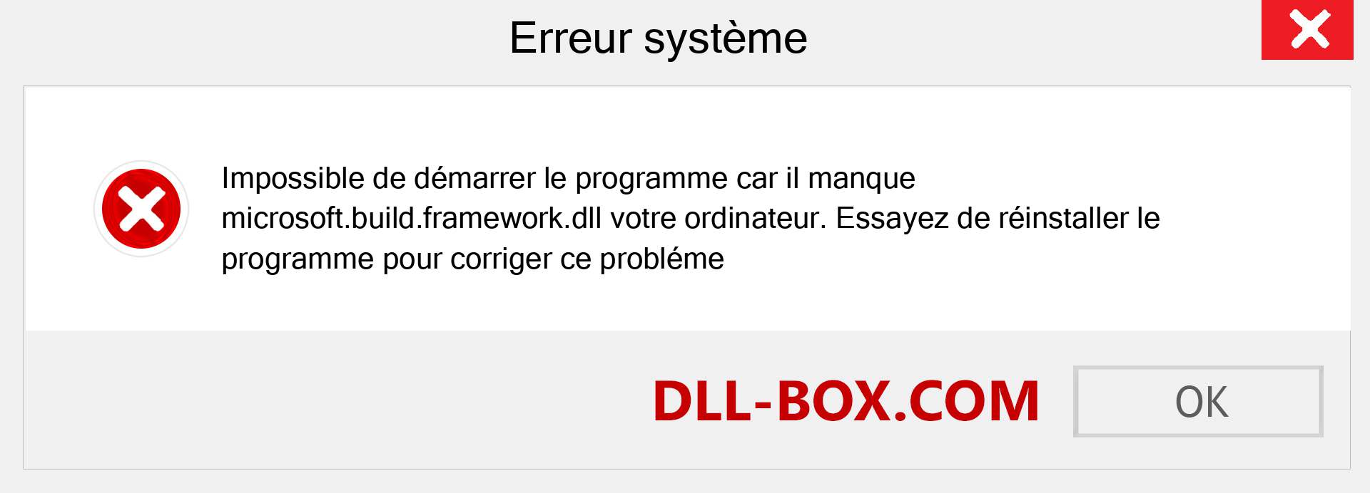 Le fichier microsoft.build.framework.dll est manquant ?. Télécharger pour Windows 7, 8, 10 - Correction de l'erreur manquante microsoft.build.framework dll sur Windows, photos, images