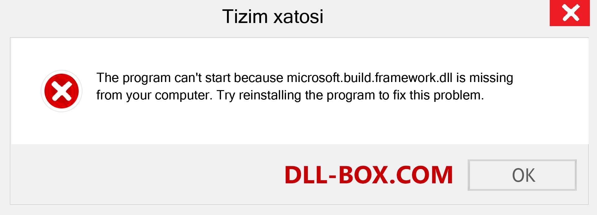 microsoft.build.framework.dll fayli yo'qolganmi?. Windows 7, 8, 10 uchun yuklab olish - Windowsda microsoft.build.framework dll etishmayotgan xatoni tuzating, rasmlar, rasmlar